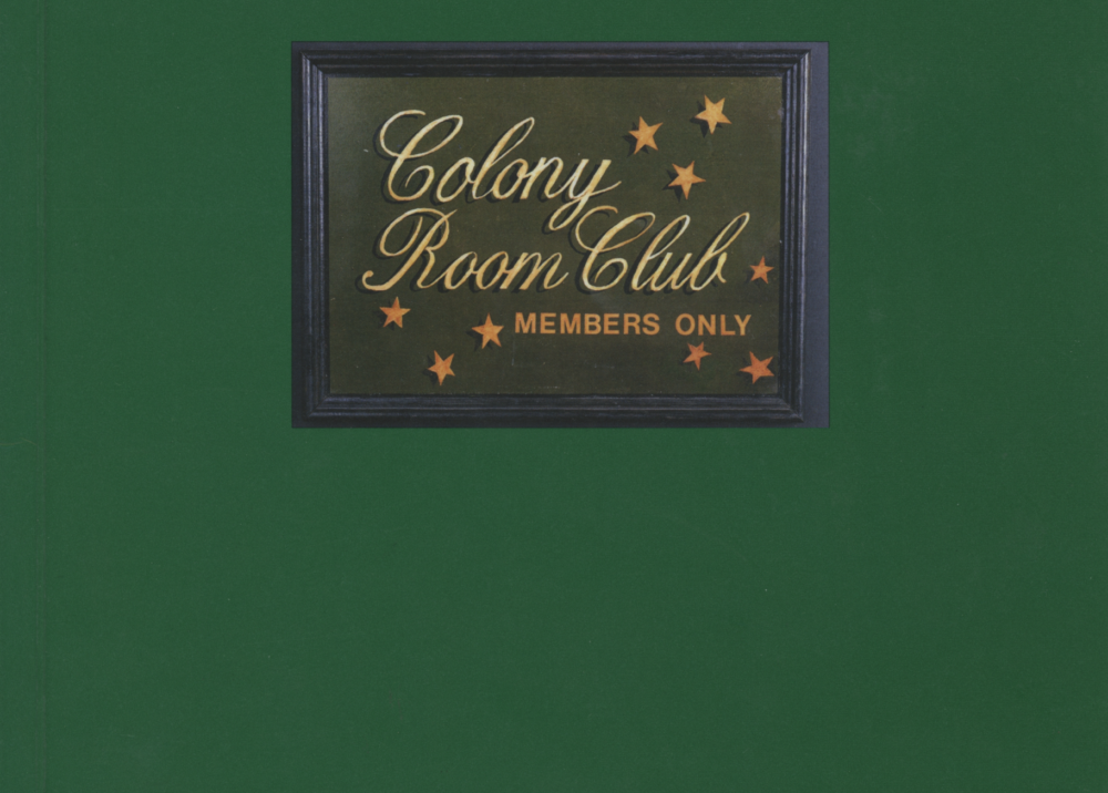 Colony Room Club 50th Anniversary Art Exhibition 1948 – 1998